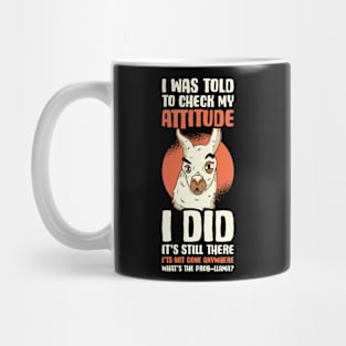 Check My Attitude Funny Sarcasm Gift Mug